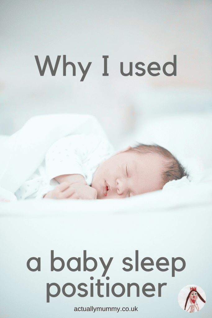 Baby sleep positioners have been declared unsafe for use. Here's why I used one, and would do so again.